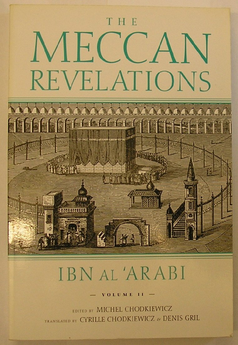 The Meccan Revelations, Volume II,New