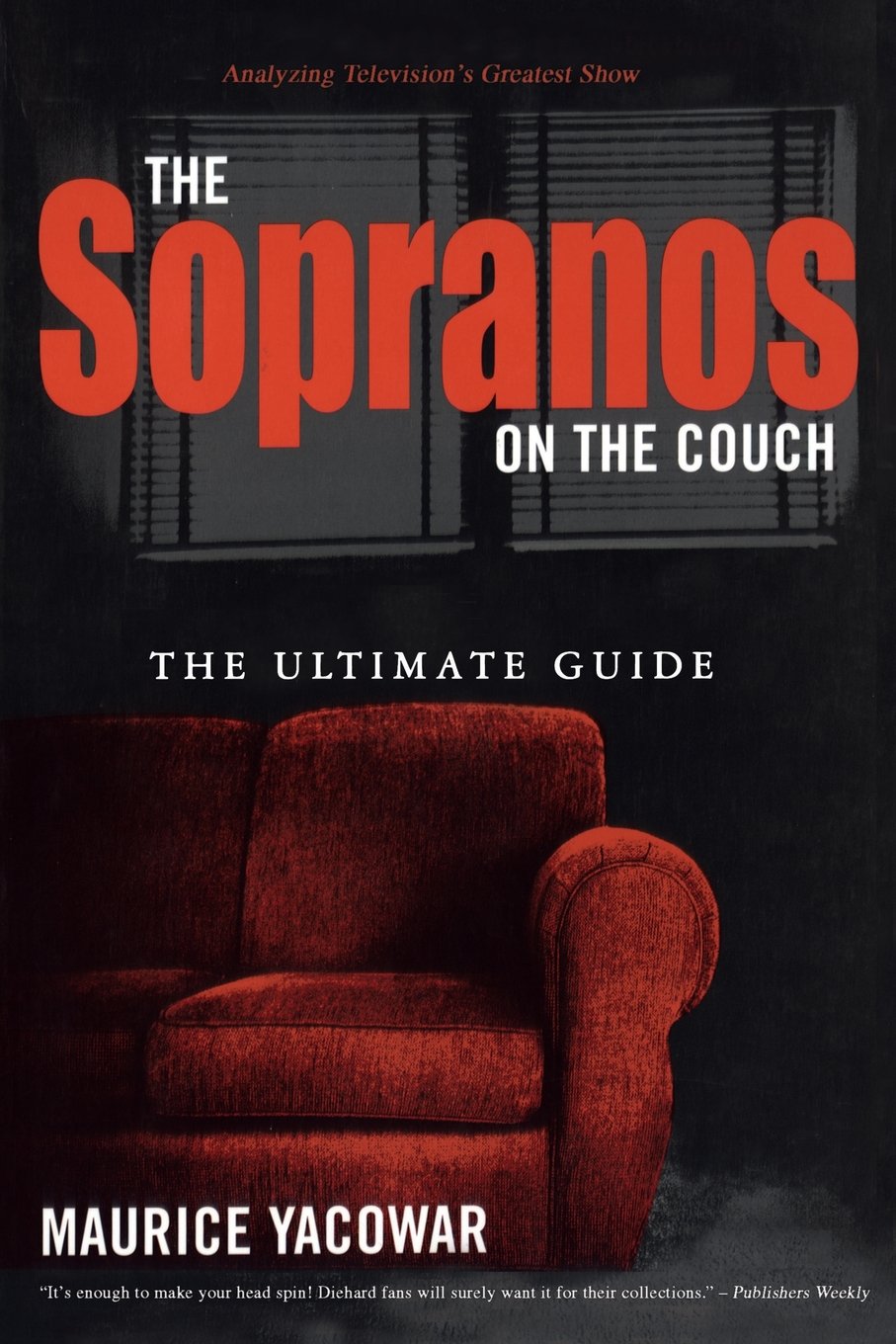 The Sopranos On The Couch: The Ultimate Guide,New