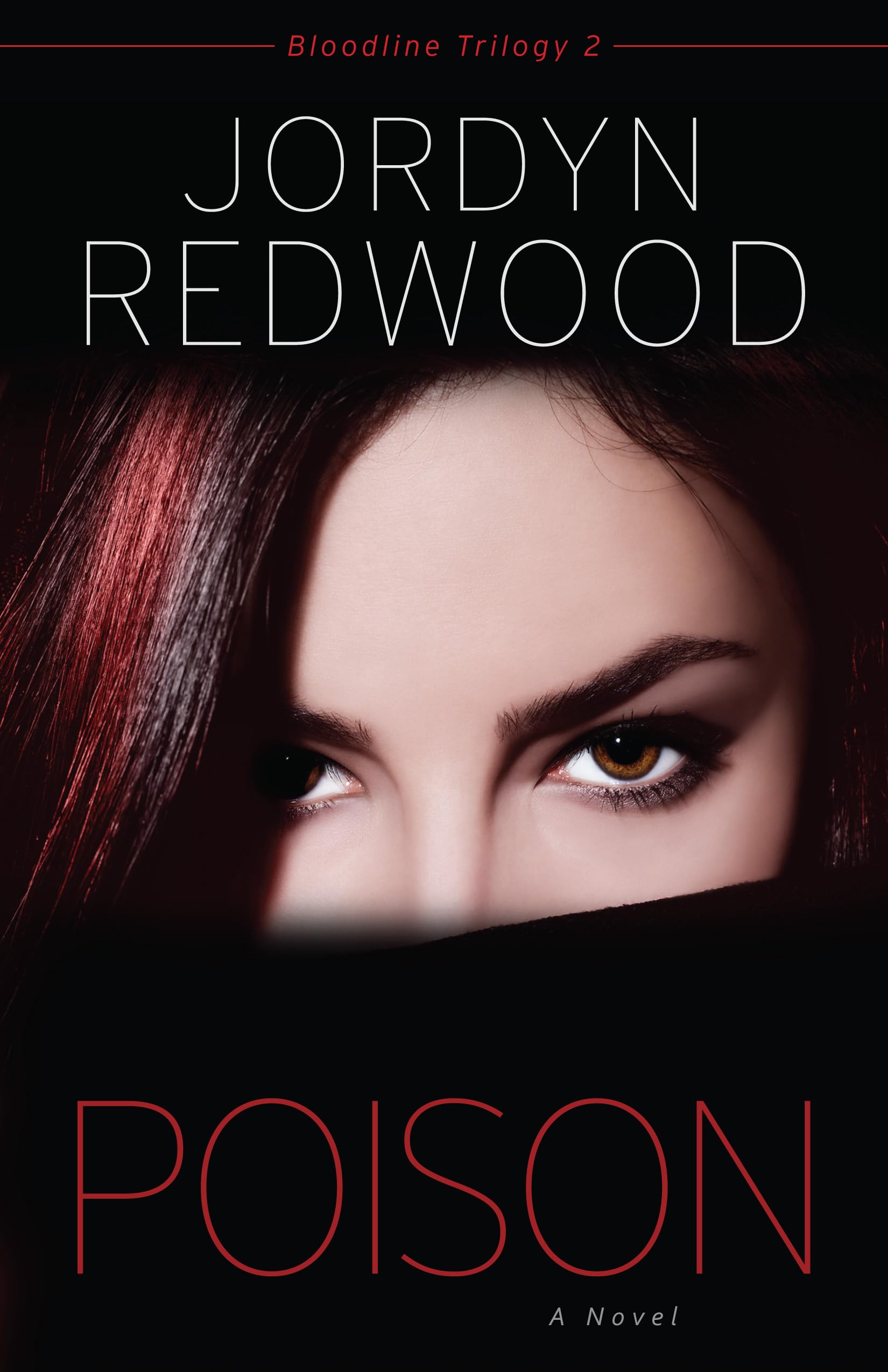 Poison: A Novel (Bloodline Trilogy, 2),Used