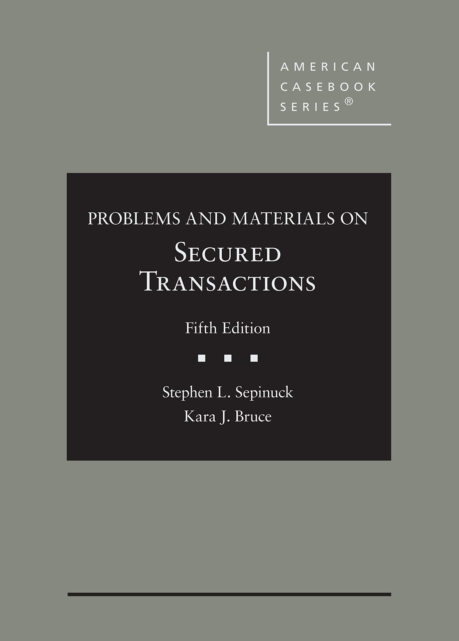 Problems and Materials on Secured Transactions (American Casebook Series),Used