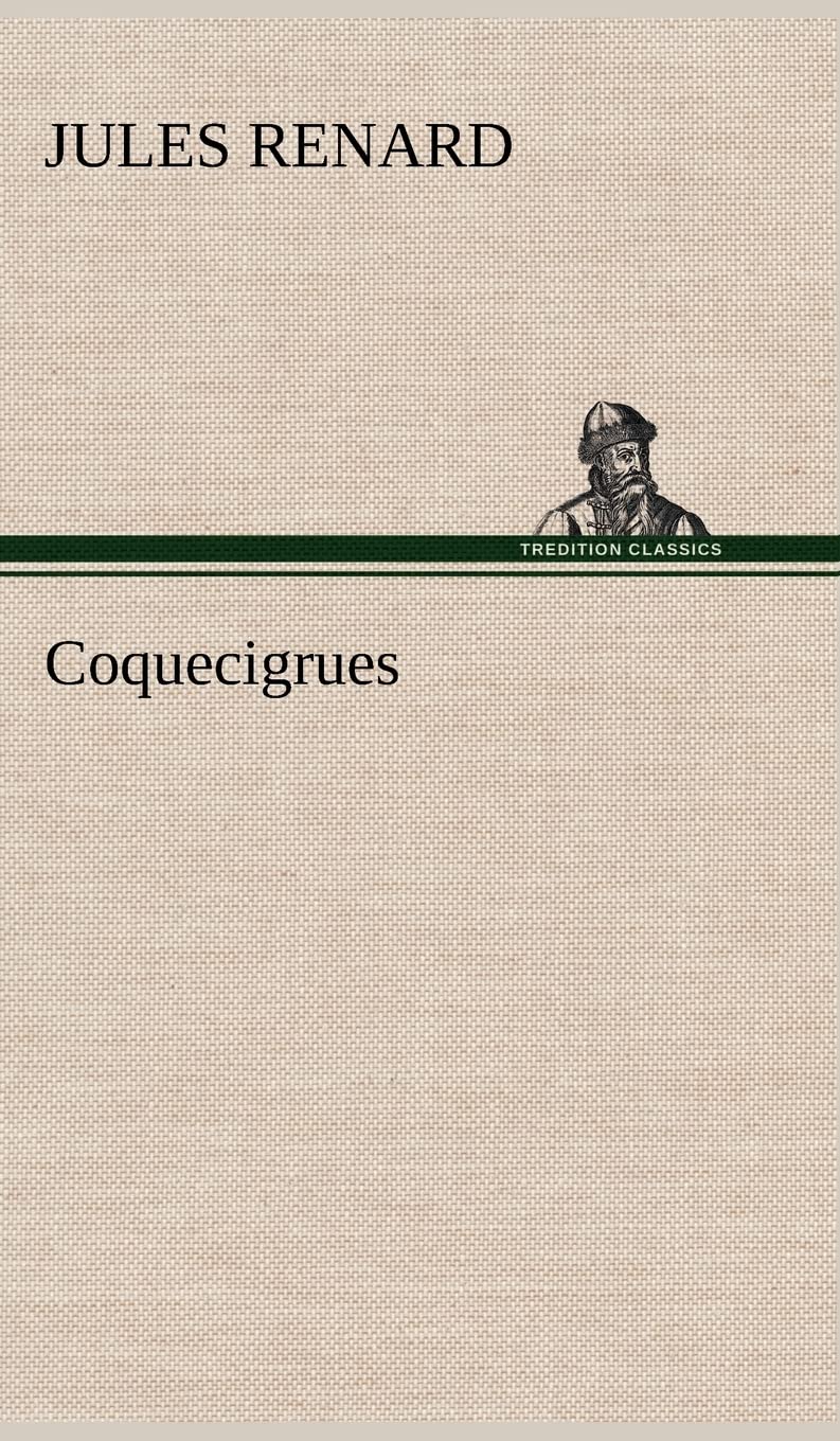 Coquecigrues (French Edition),Used