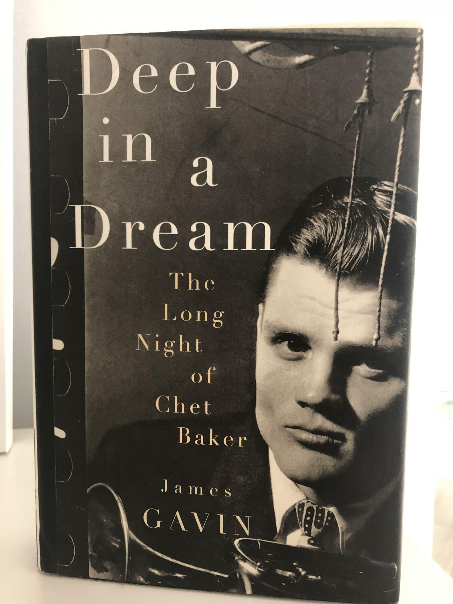 Deep In A Dream: The Long Night Of Chet Baker