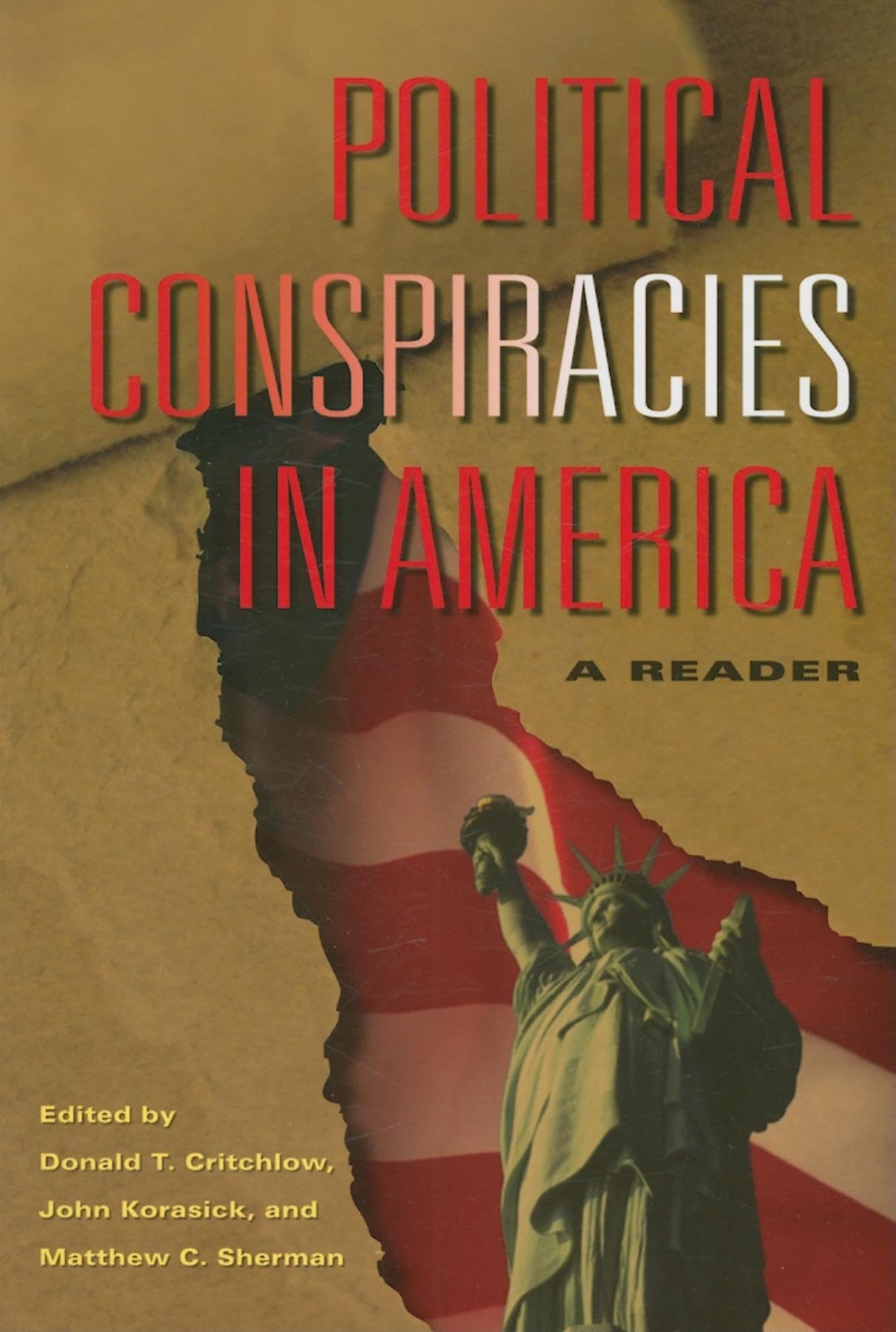 Political Conspiracies in America: A Reader,Used