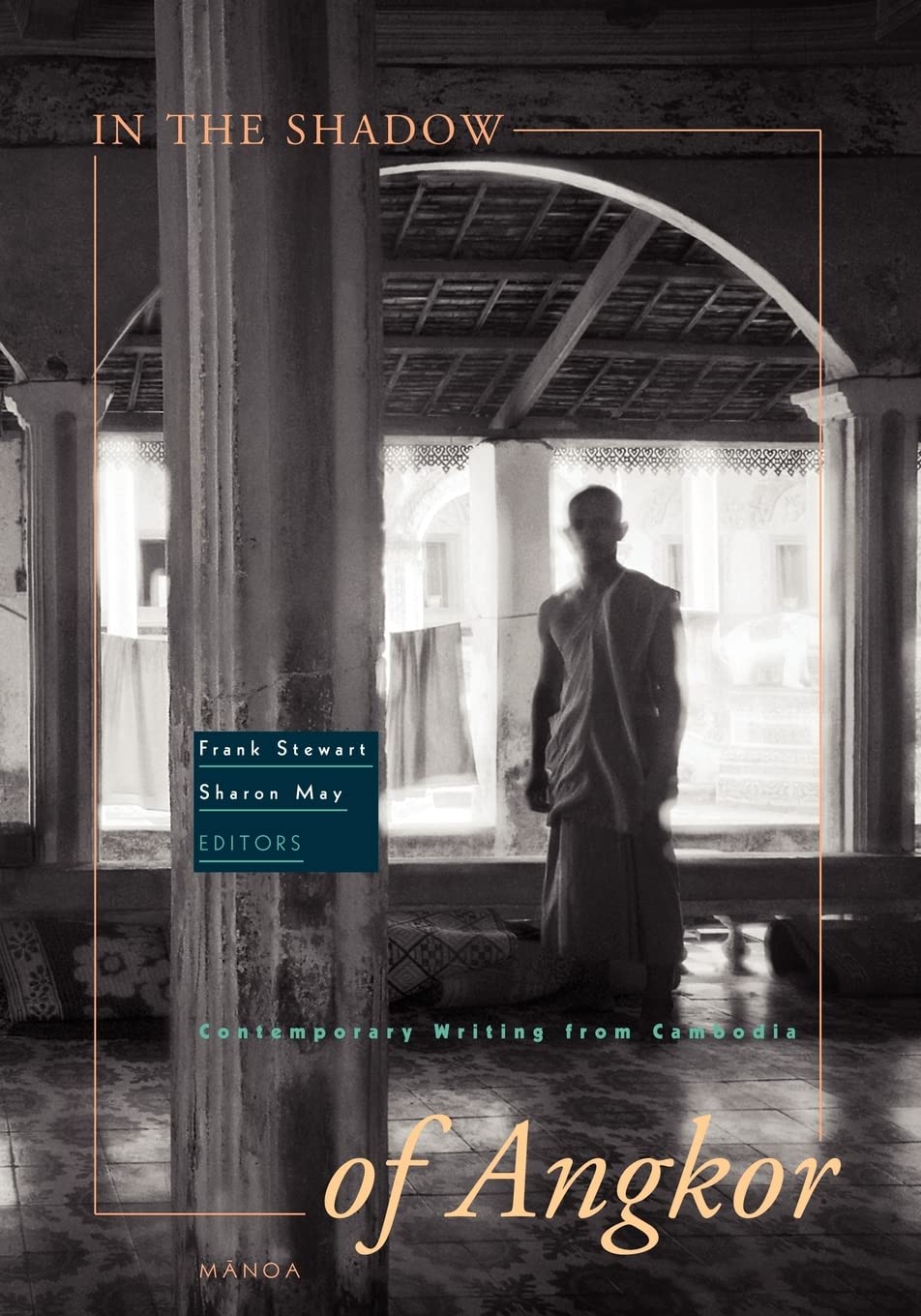 In the Shadow of Angkor: Contemporary Writing from Cambodia,Used