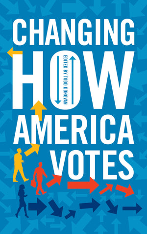 Changing How America Votes,Used