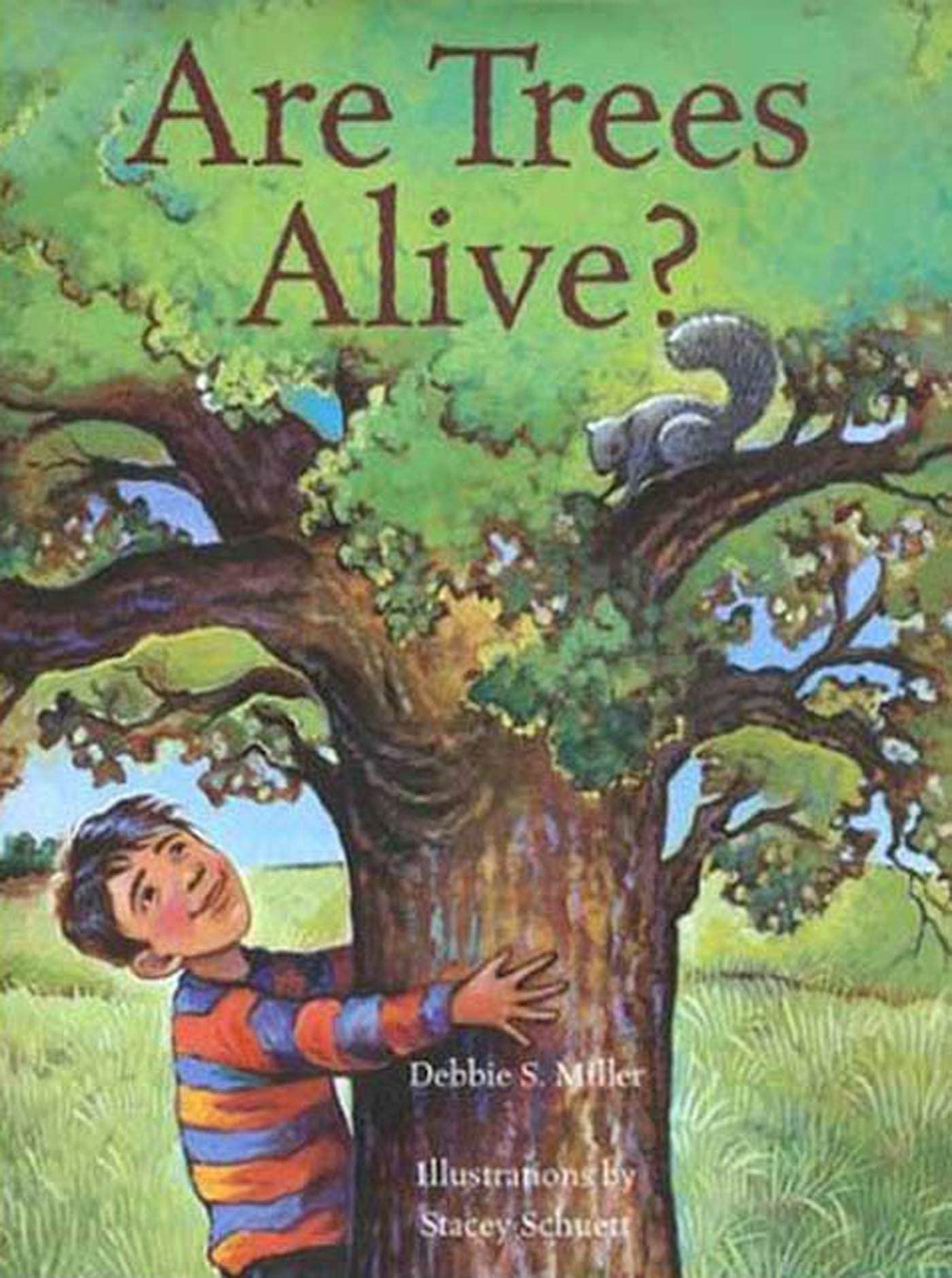 Are Trees Alive?,New