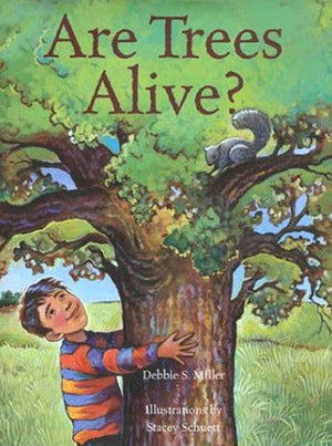 Are Trees Alive?,New