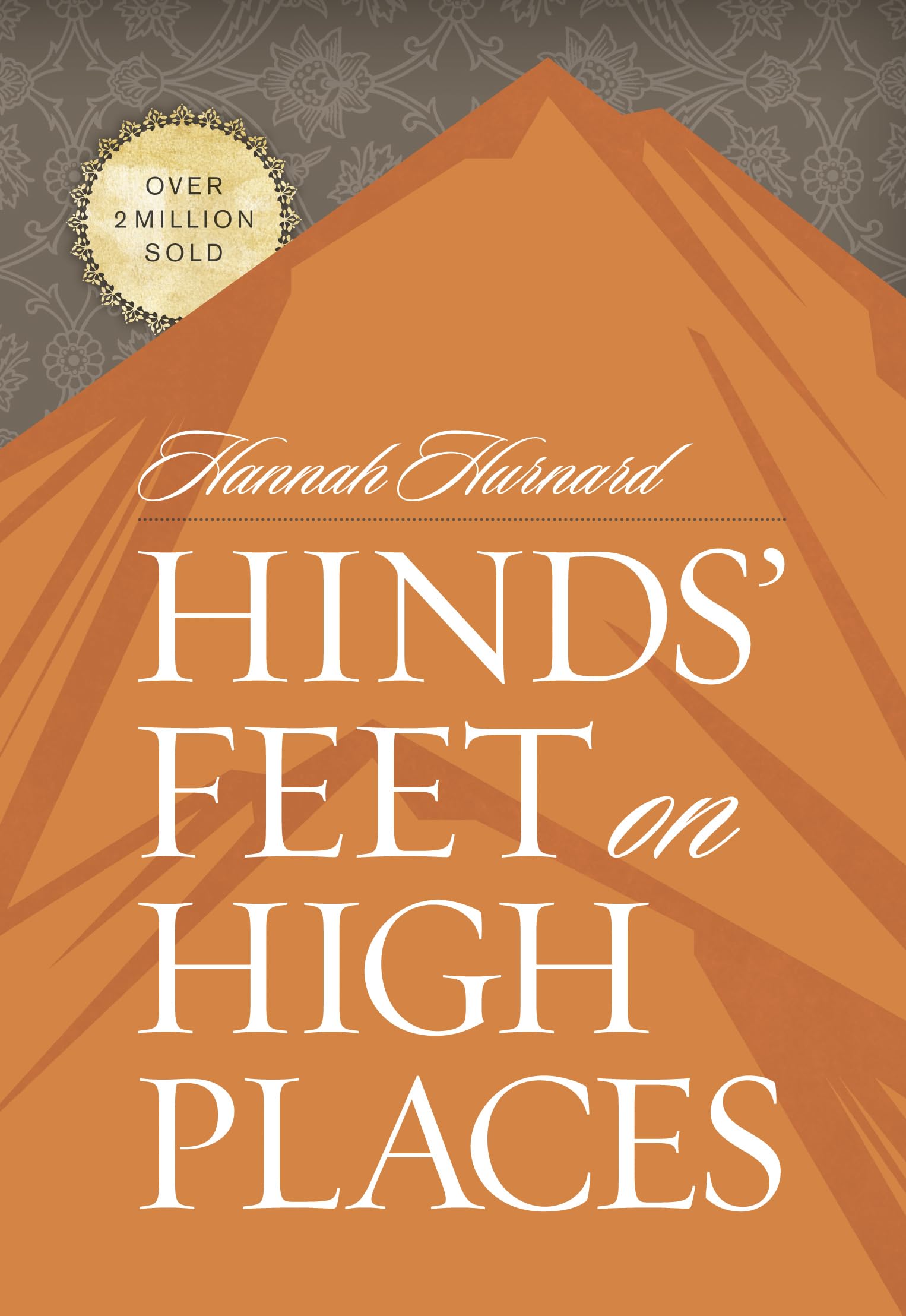 Hinds' Feet on High Places,New