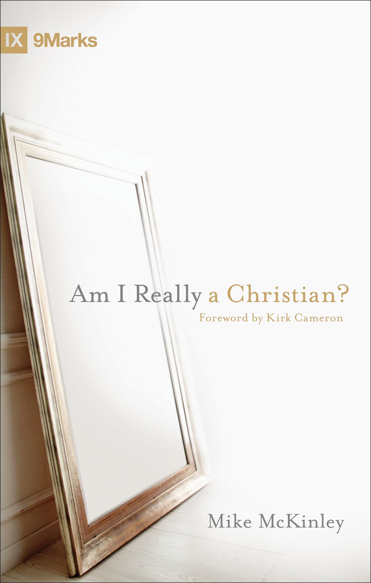 Am I Really a Christian? (9Marks),Used