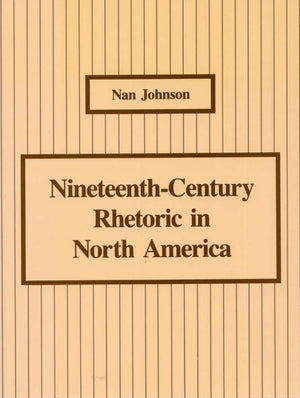 Nineteenthcentury Rhetoric In North America,Used