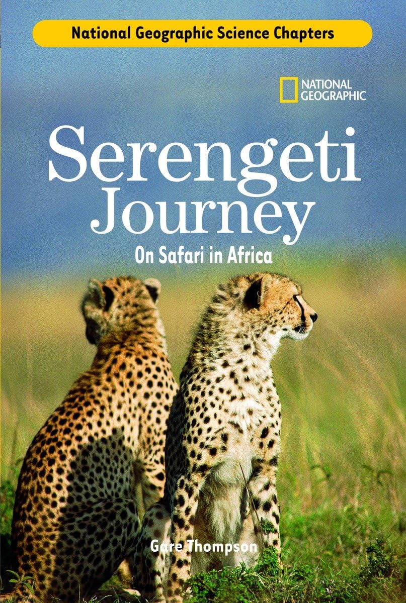 Science Chapters: Serengeti Journey: On Safari In Africa,New