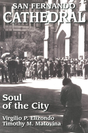 San Fernando Cathedral: Soul Of The City,Used