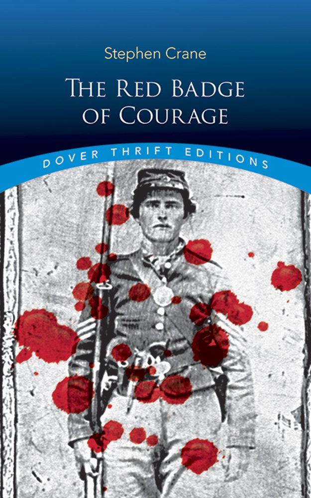 The Red Badge Of Courage (Dover Thrift Editions: Classic Novels),New