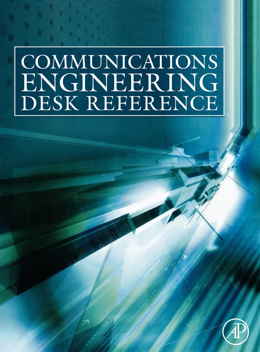 Communications Engineering Desk Reference,Used