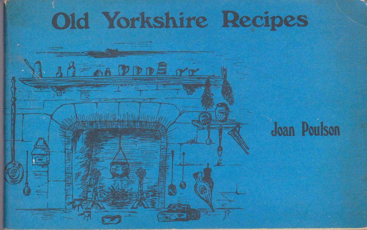Old Yorkshire recipes,Used