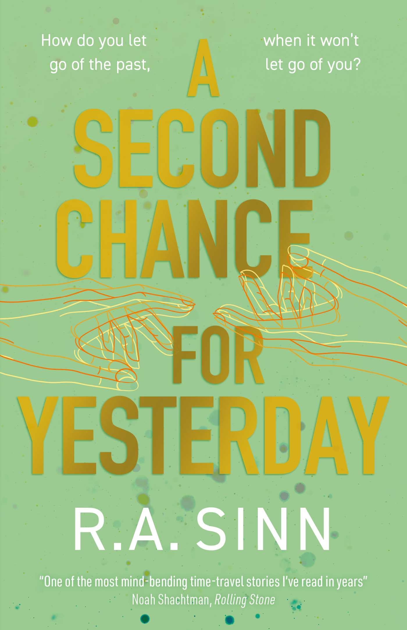 A Second Chance for Yesterday,New