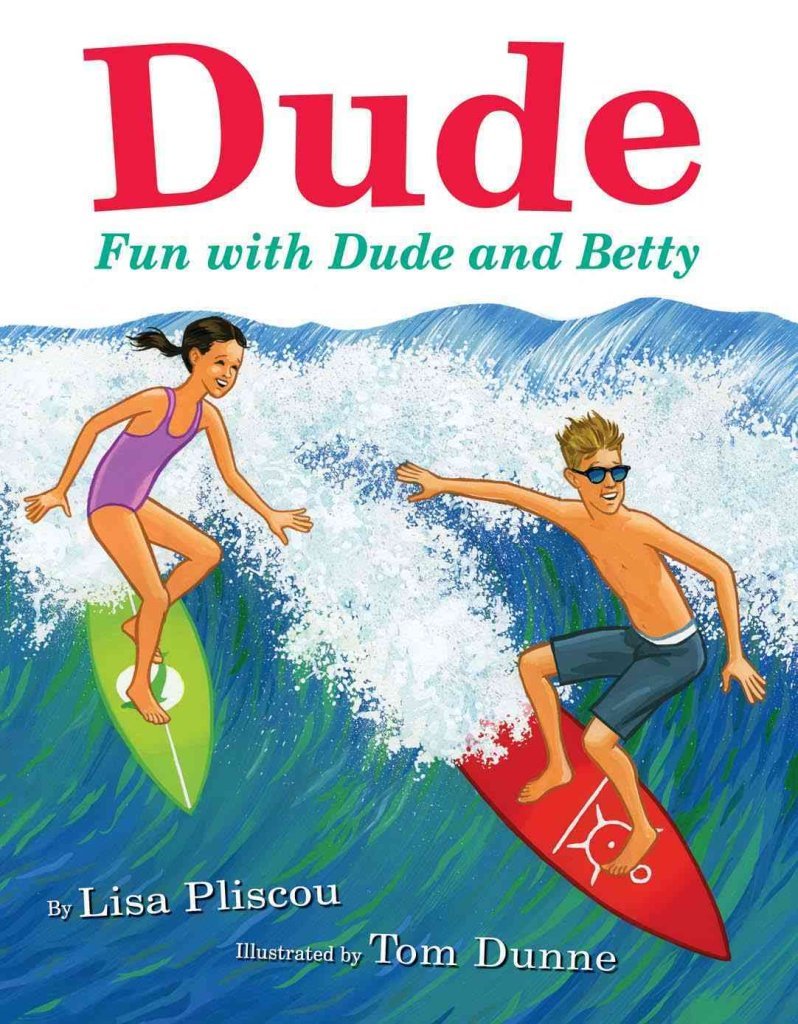 Dude: Fun With Dude And Betty,New
