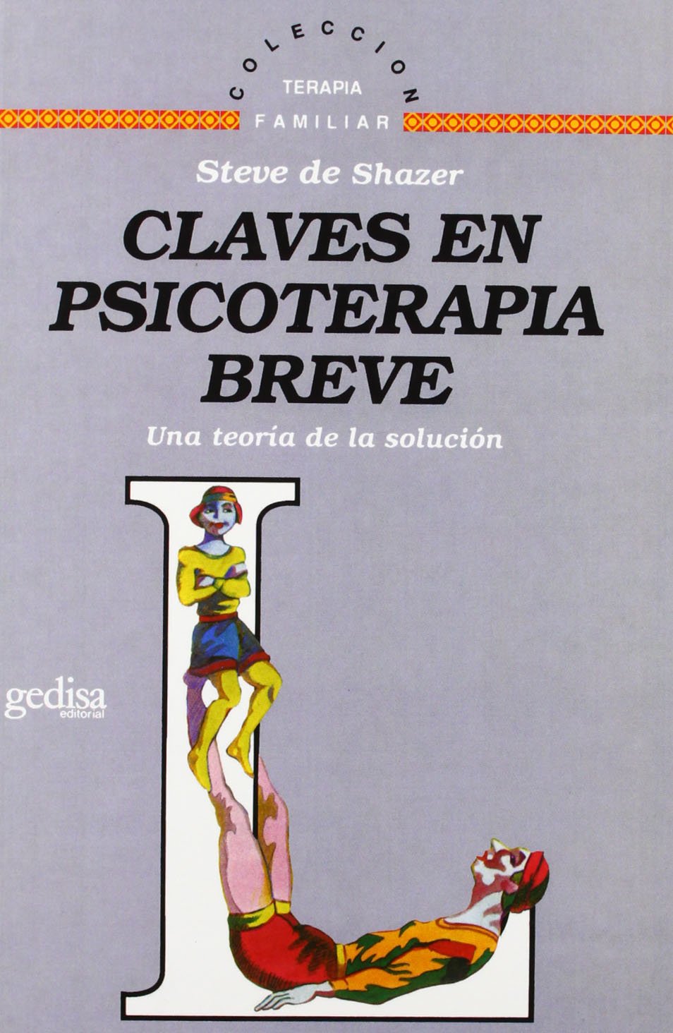 Claves en psicoterapia breve (Spanish Edition),Used