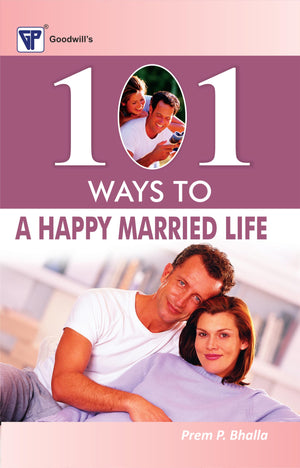 101 Ways To A Happy Married Life