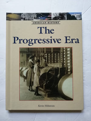 The Progressive Era (American History),Used