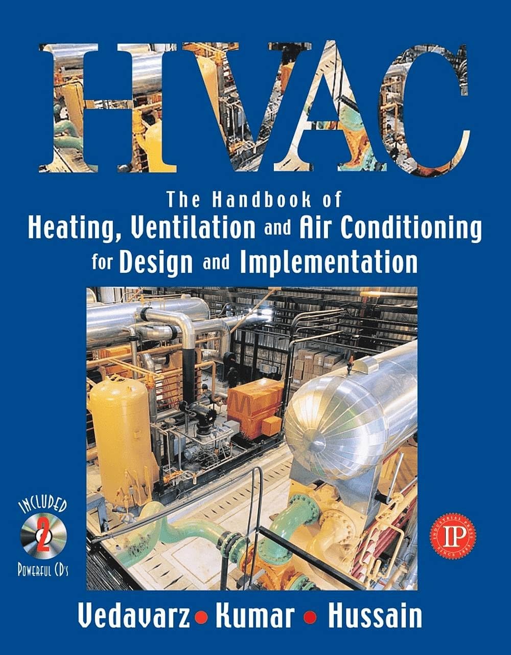 HVAC: Heating, Ventilation & Air Conditioning Handbook for Design & Implementation,Used