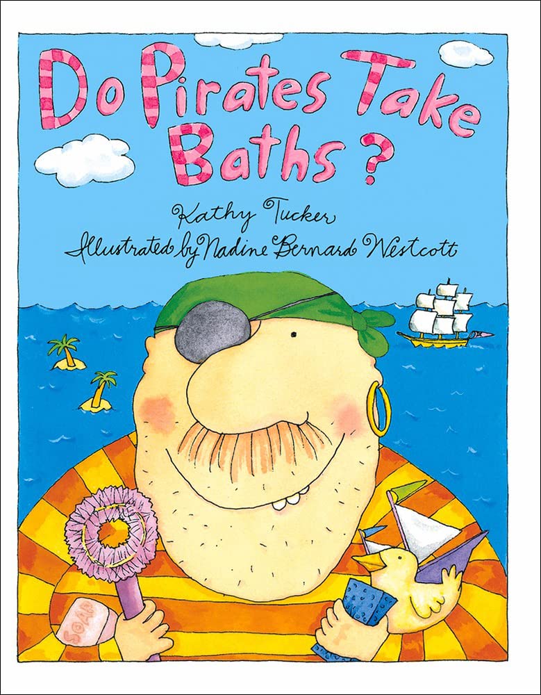 Do Pirates Take Baths?,Used