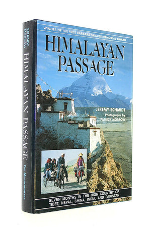Himalayan Passage: Seven Months in the High Country of Tibet, Nepal, China, India and Pakistan,Used