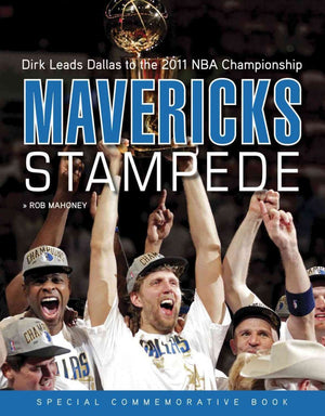Mavericks Stampede: Dirk Leads Dallas to the 2011 NBA Championship,Used