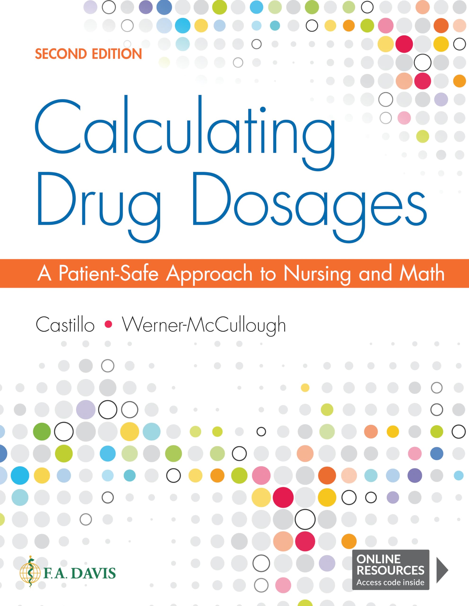 Calculating Drug Dosages A Patientsafe Approach To Nursing And Math