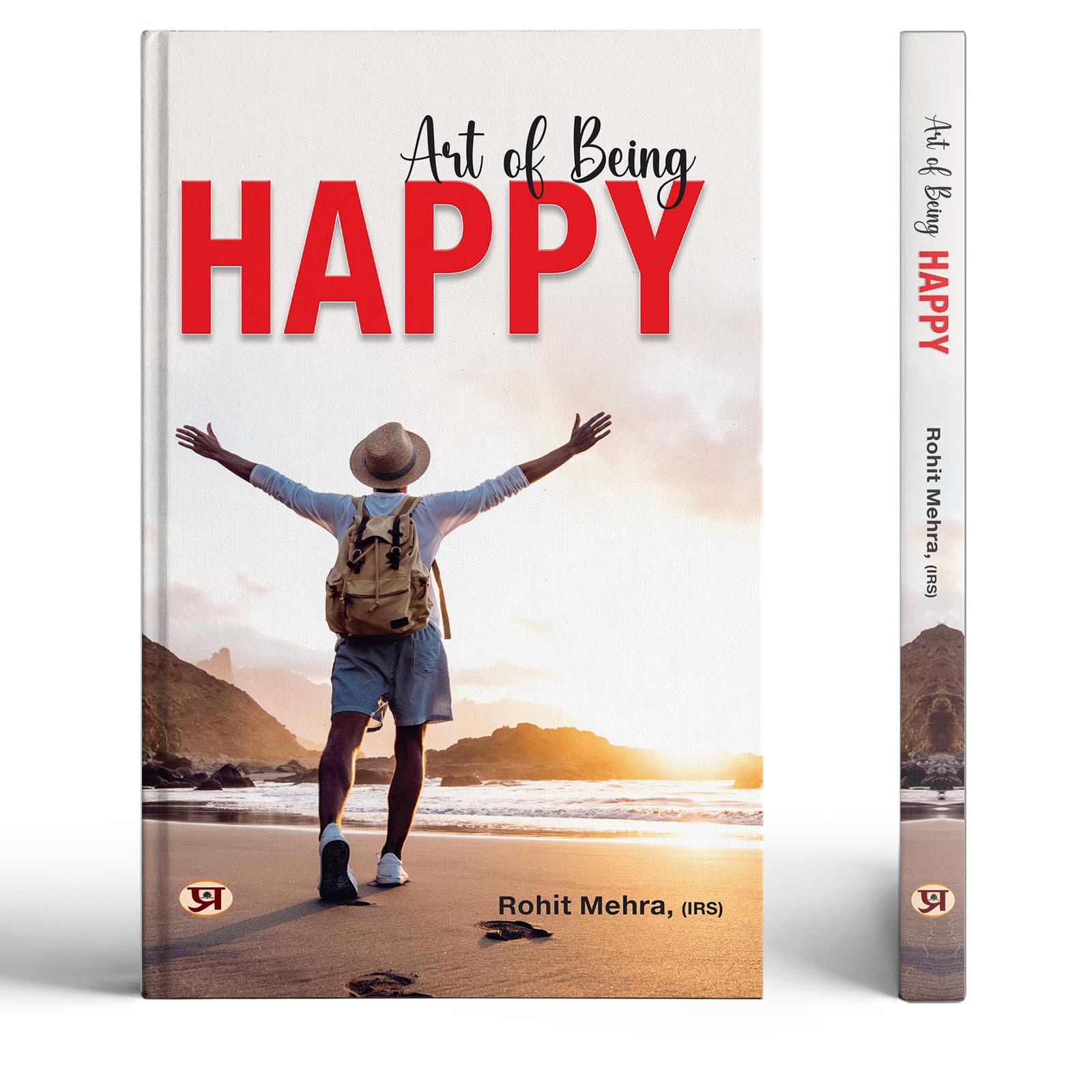 Art Of Being Happy (Masterclass In Science Of Happiness) How To Be Happy  Developing Your Confidence, Resilience, Appreciation And Communication
