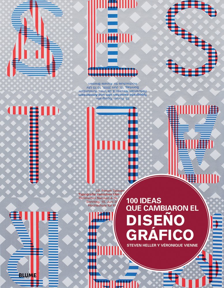 100 Ideas Que Cambiaron El Diseo Grfico (Spanish Edition),Used