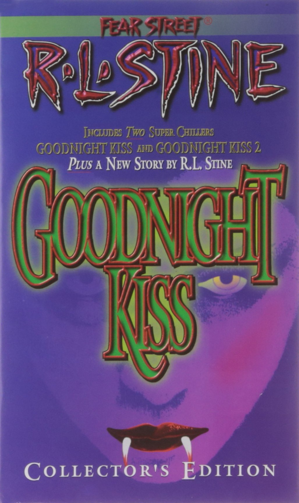The Goodnight Kiss Collectors Edition (Fear Street , Includes 2 Super Chillers Goodnight Kiss And Goodnight Kiss 2 ),Used