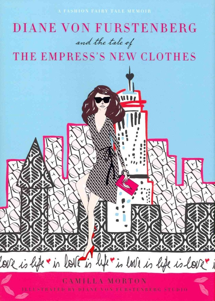 Diane von Furstenberg and the Tale of the Empress's New Clothes,Used