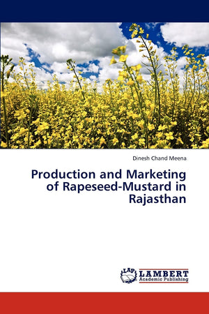Production and Marketing of RapeseedMustard in Rajasthan,Used