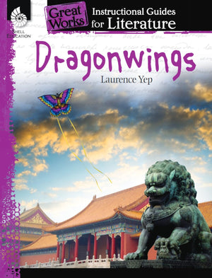Dragonwings: An Instructional Guide for Literature  Novel Study Guide for 4th8th Grade Literature with Close Reading and Writi,Used