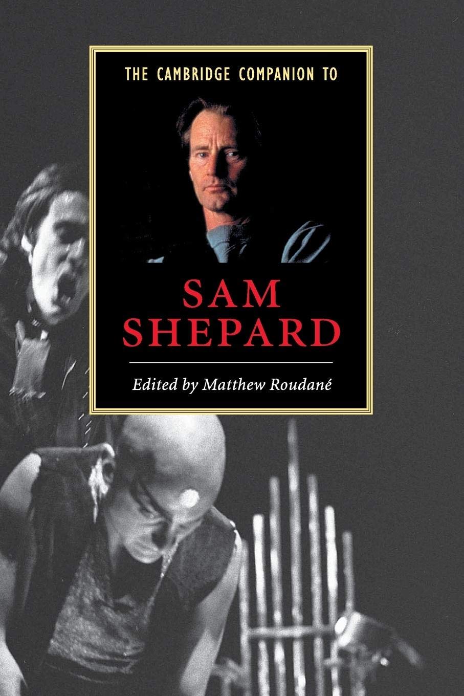 The Cambridge Companion to Sam Shepard (Cambridge Companions to Literature),Used