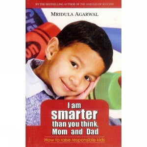 I Am Smarter Than You Think, Mom And Dad