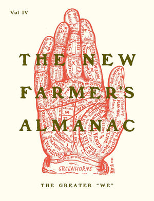The New Farmers Almanac, Volume IV: The Greater 'We',Used