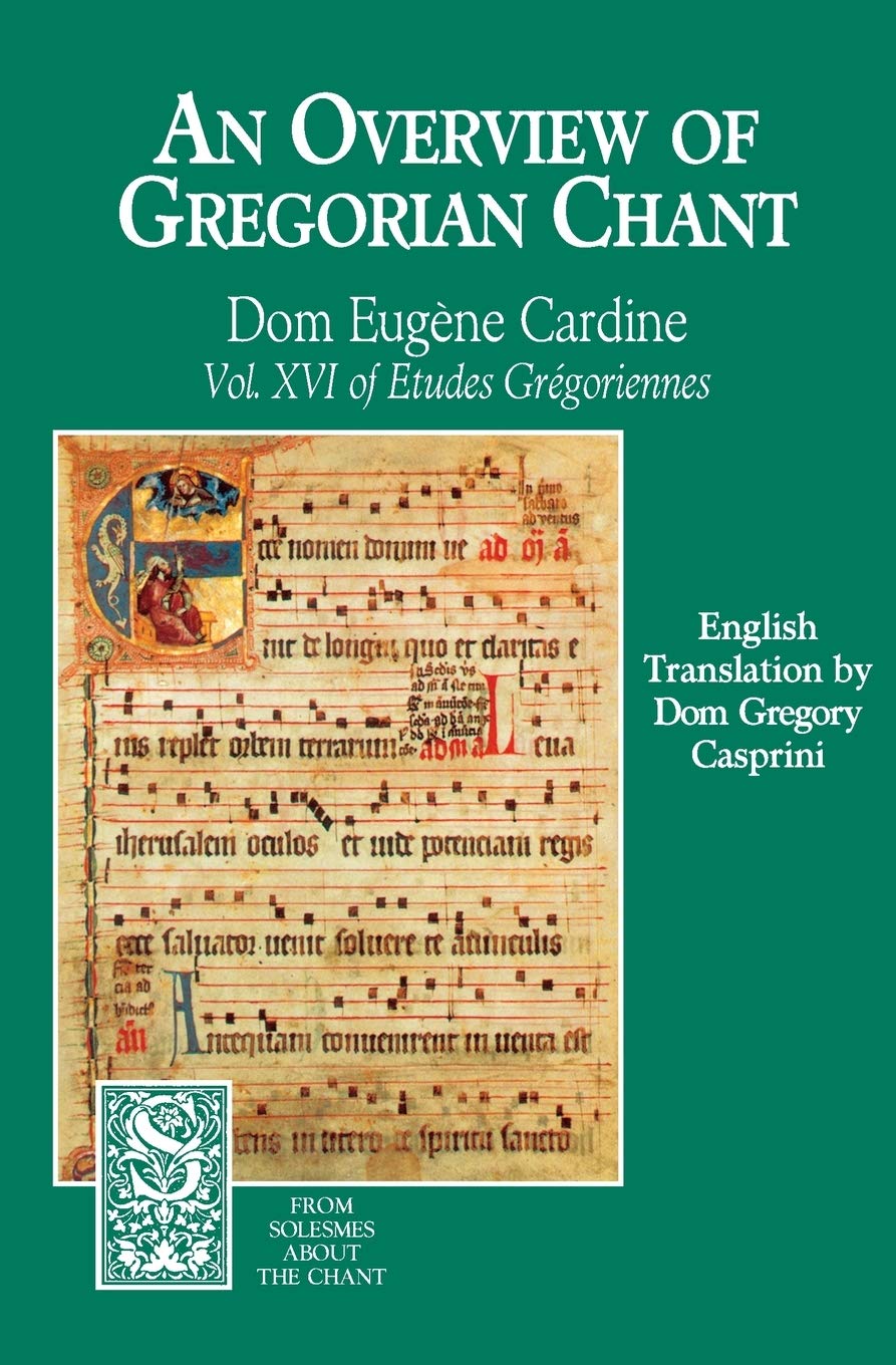 An Overview of Gregorian Chant: XVI of Etudes Gregoriennes (From Solesmes about the Chant),Used