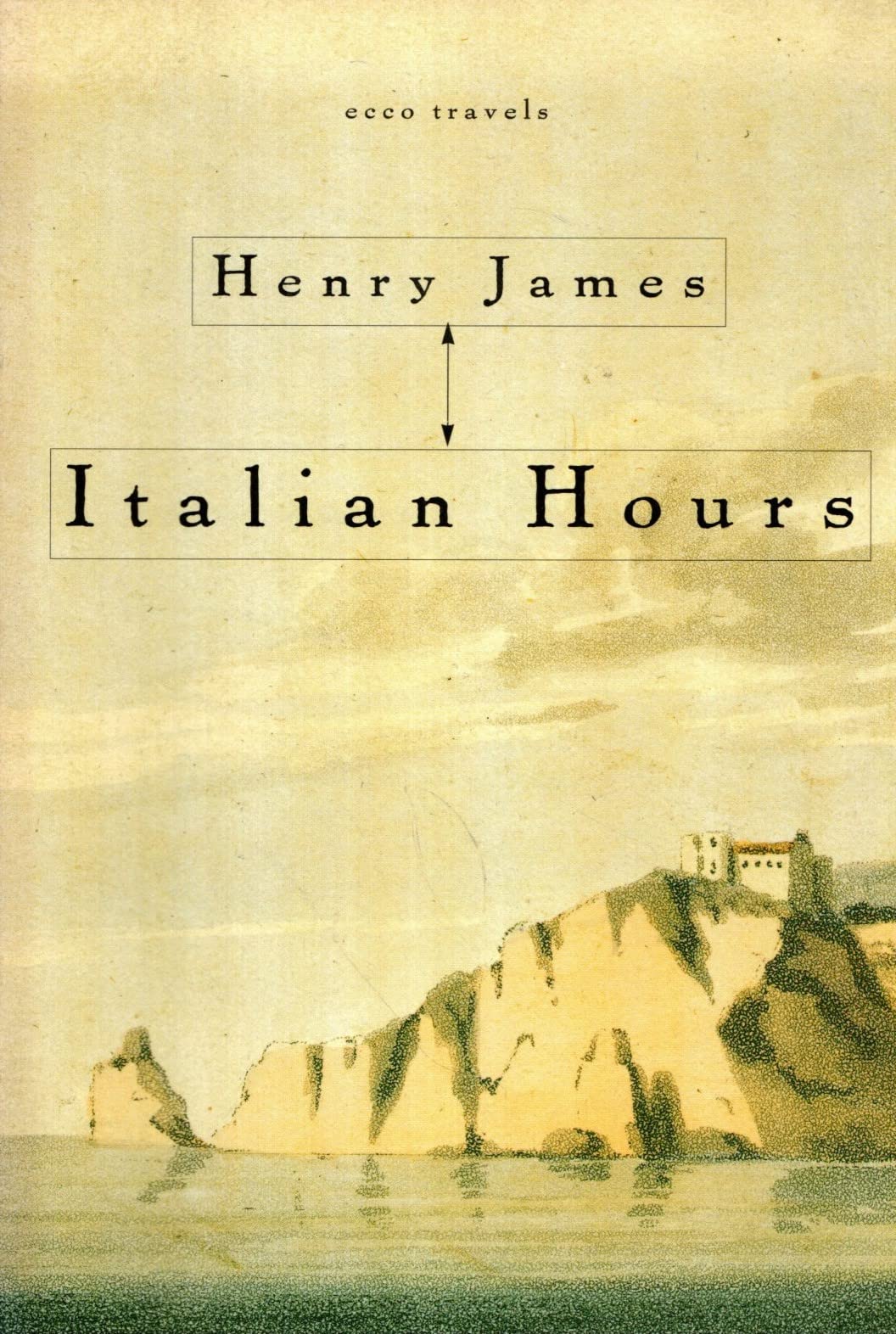 Italian Hours (Ecco Travels Series),Used