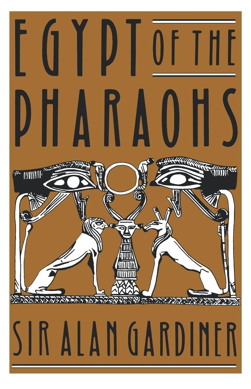 Egypt of the Pharaohs: An Introduction (Galaxy Books),New