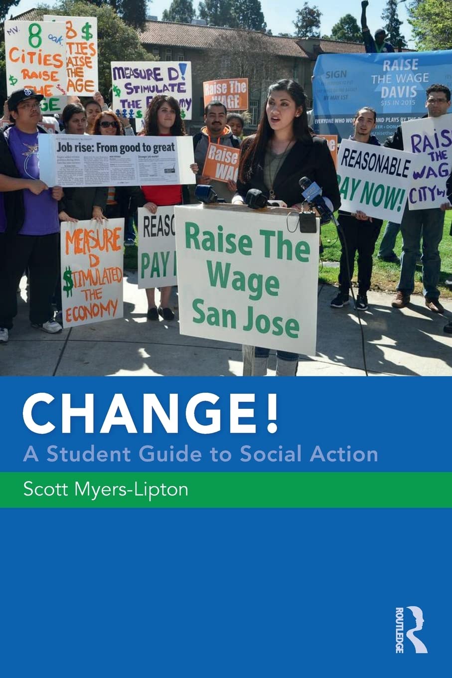 CHANGE! A Student Guide to Social Action,Used