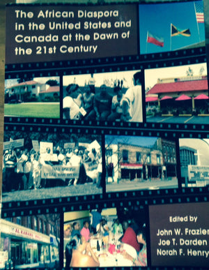 The African Diaspora in the United States and Canada at the Dawn of the 21st Century,Used