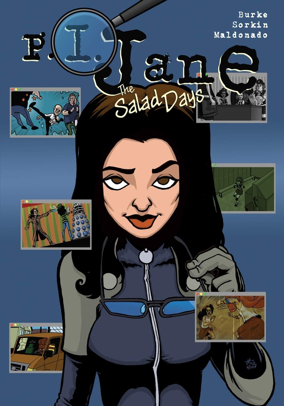 P.I. Jane: The Salad Days,Used