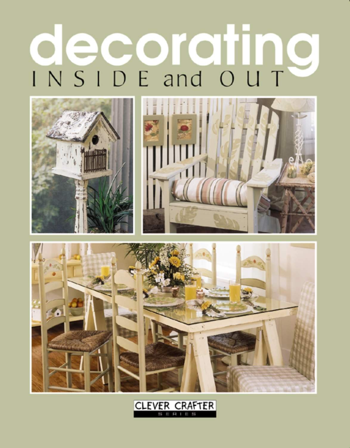 Decorating Inside and Out (Clever Crafter Series),Used