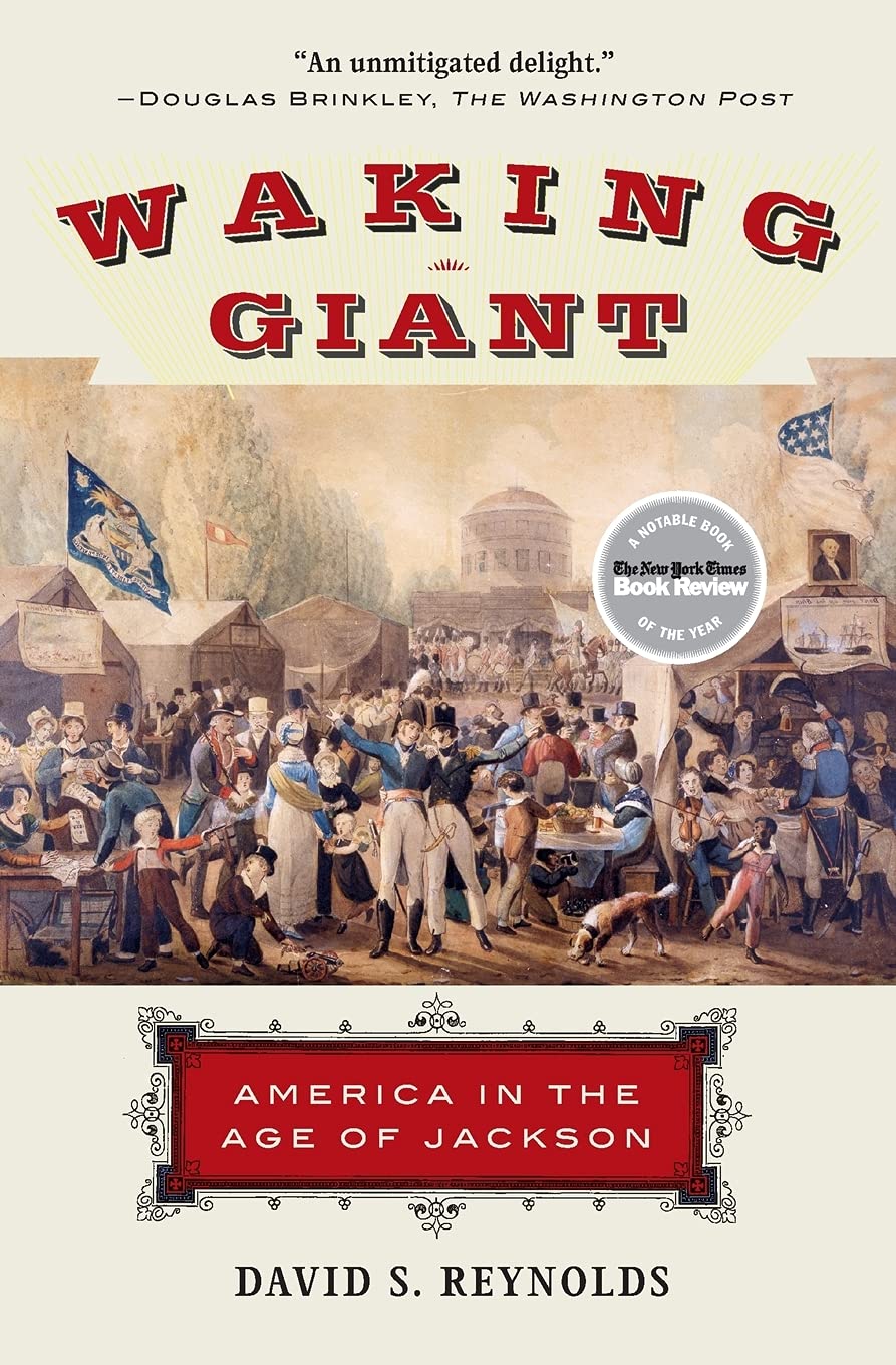 Waking Giant: America in the Age of Jackson (American History),Used