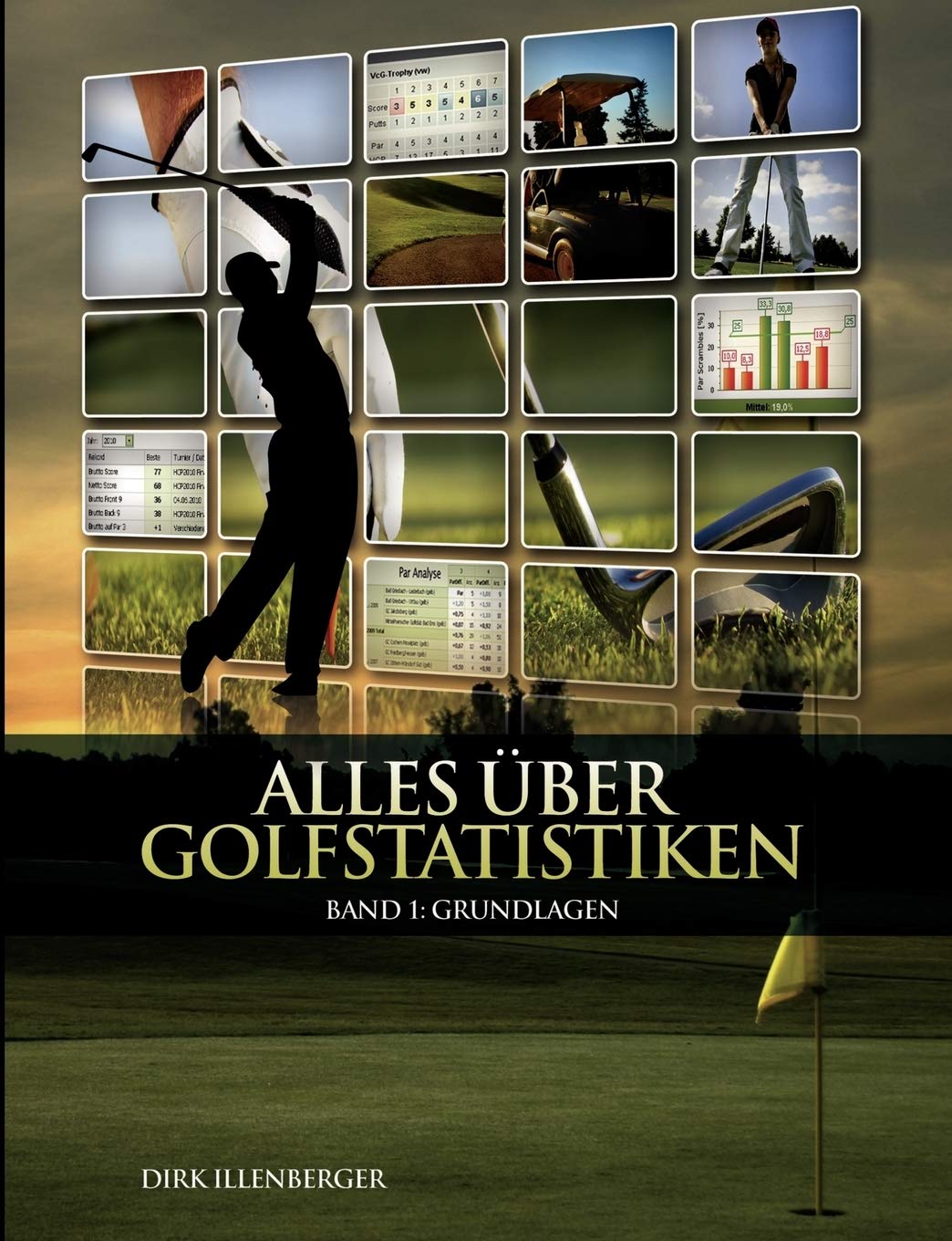 Alles ber Golfstatistiken: Band 1: Grundlagen (German Edition),Used
