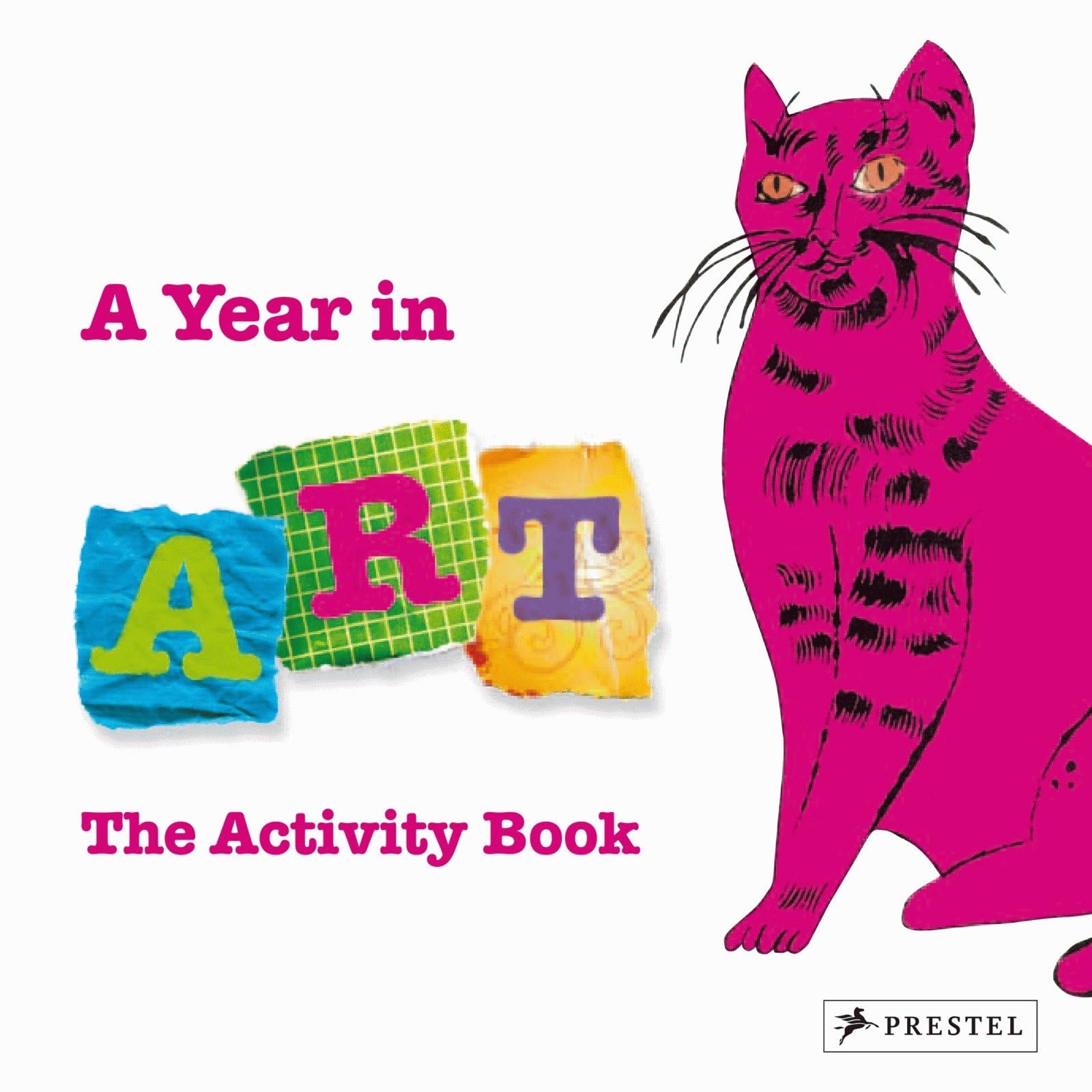 A Year in Art: The Activity Book,Used