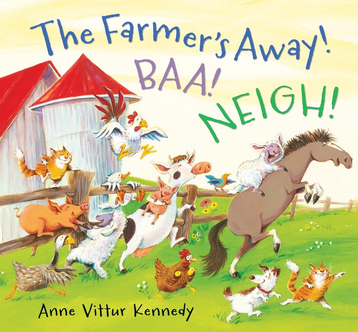 The Farmers Away! Baa! Neigh!