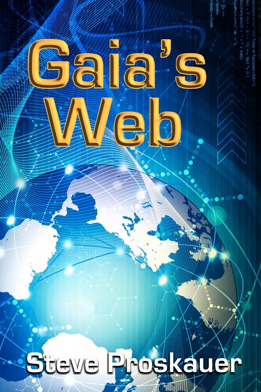 Gaia's Web (The Gaia Series),Used